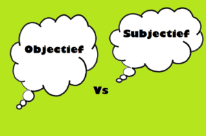 Objectief En Subjectief